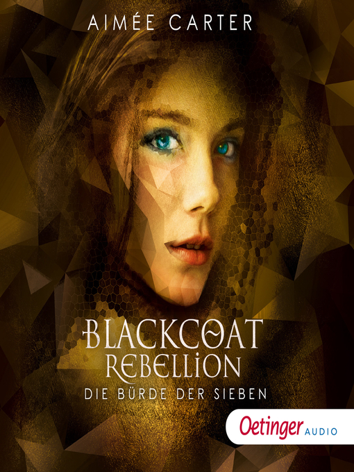 Title details for Blackcoat Rebellion 2. Die Bürde der Sieben by Aimée Carter - Available